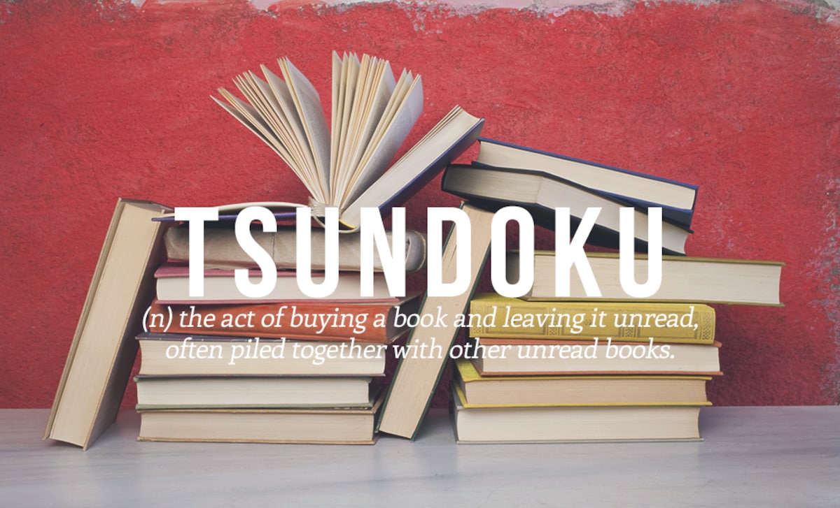 6. Tsundoku