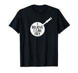  私は面白いフライパンのジョークしゃれを揚げることができると信じています Tシャツ