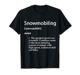  Snowmobiling Definition - Funny Gear Gift For Snowmobilers Tシャツ
