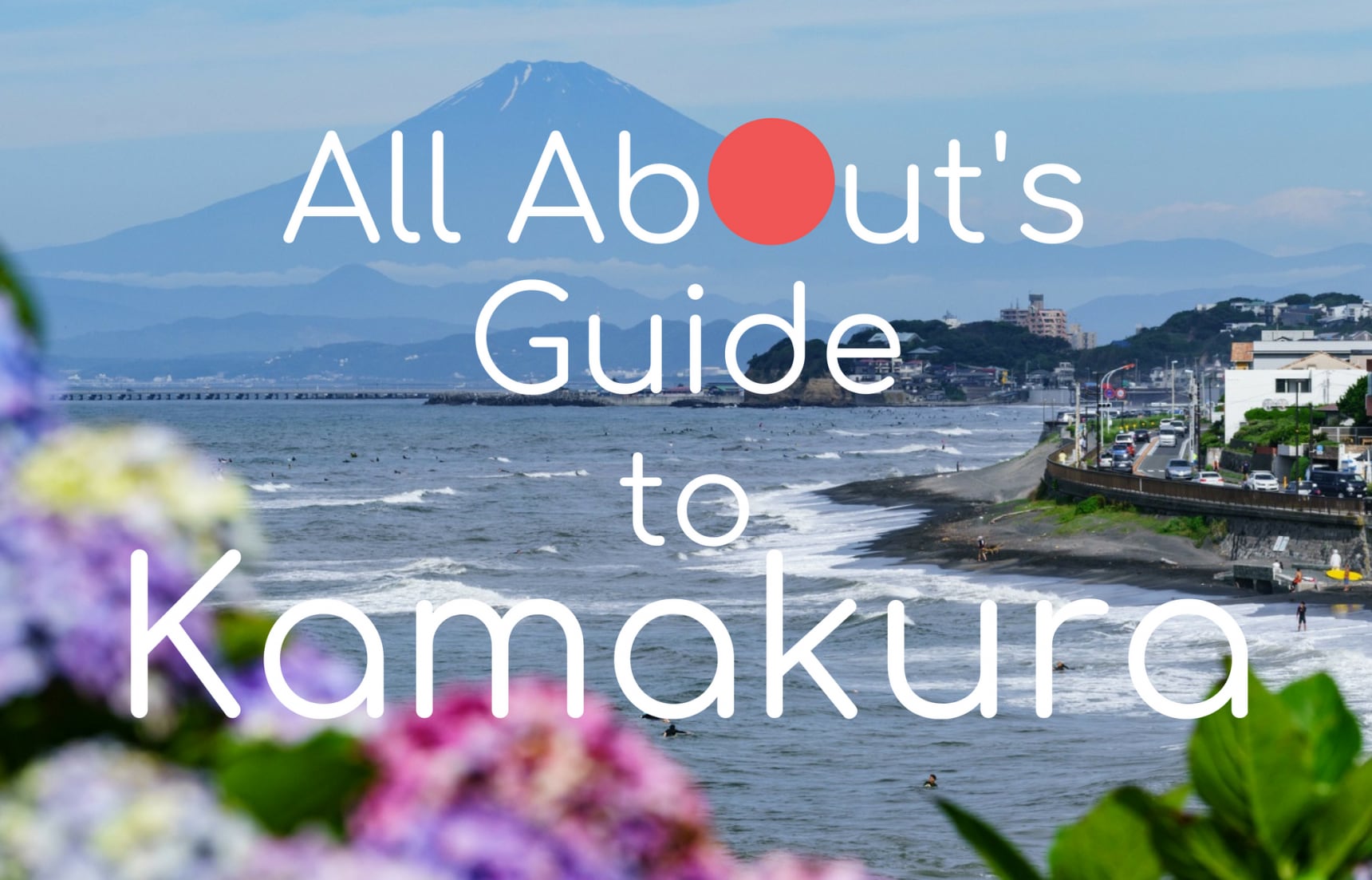 All About's Guide to Kamakura