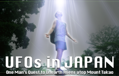 UFOs in Japan: One Man’s Quest to Mount Takao