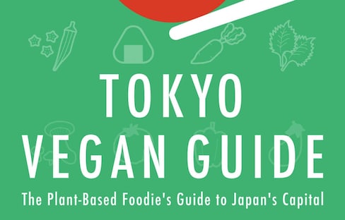 Tokyo Vegan Guide Offers 50 Restaurant Reviews