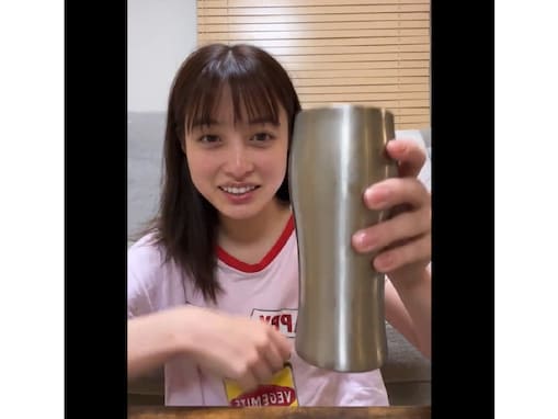 橋本環奈、風呂上がりのドすっぴん動画公開で「すっぴんも可愛いとか尊いがすぎる」「すっぴんでこれはレベチ」