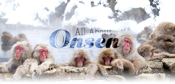 All About Onsen