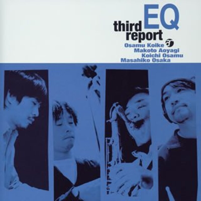 EQ『Third Report』