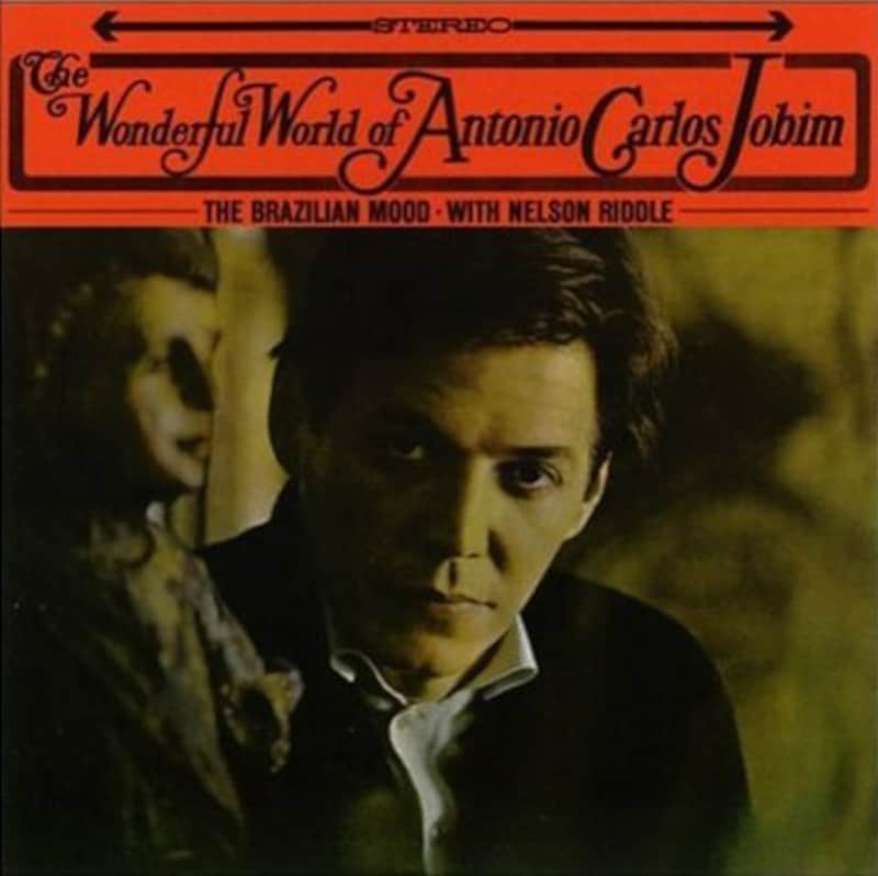 アントニオ・カルロス・ジョビン『The Wonderful World of Antonio Carlos Jobim』