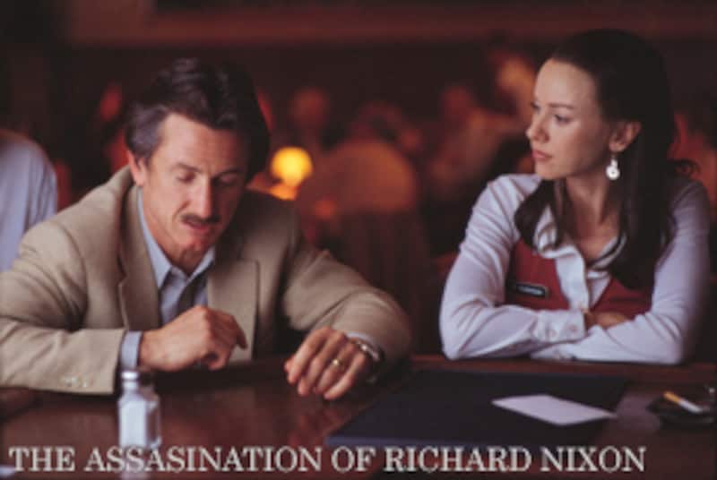 『リチャード・ニクソン暗殺を企てた男』（2004）[THE ASSASINATION OF RICHARD NIXON]