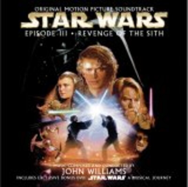 スター・ウォーズ エピソード3／シスの復讐』 [STAR WARS:EPISODEIII Revenge of the Sith]