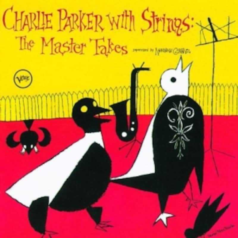 Charlie Parker With Strings: The Master Takes