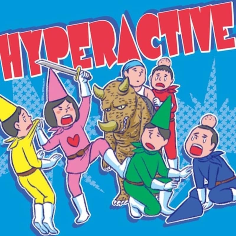 hyperactive