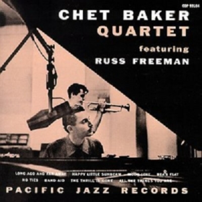 Chet Baker Quartet Featuring Russ Freeman