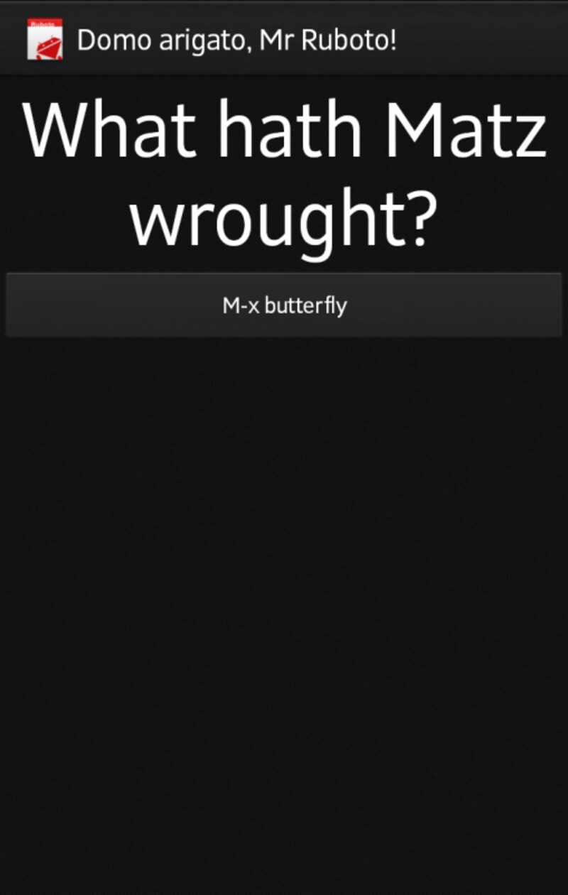 Ruboto Coreを実機またはエミュレータにインストールしてアプリを起動した様子。