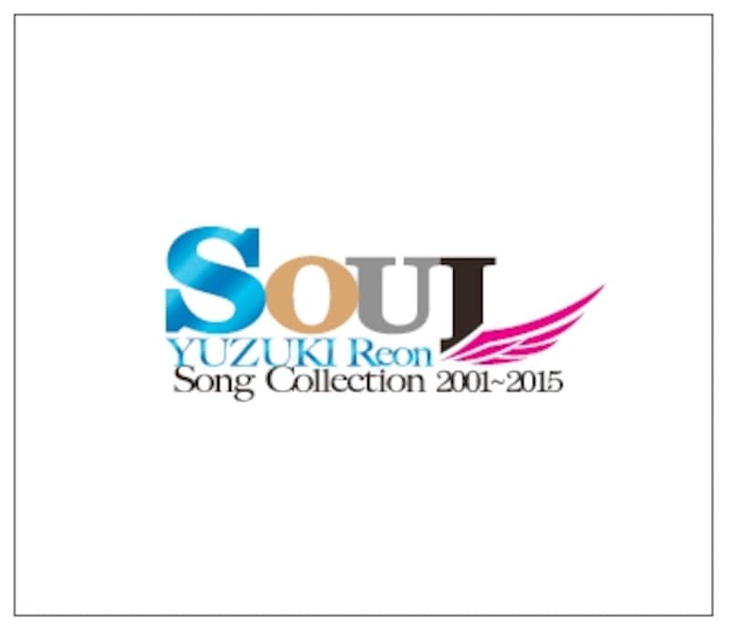 CD SOUL―YUZUKI Reon Song Collection 2001～2015―