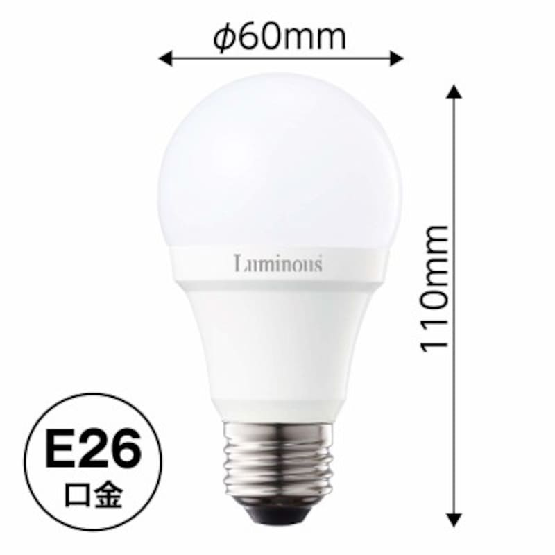 ルミナス LED電球 E26口金