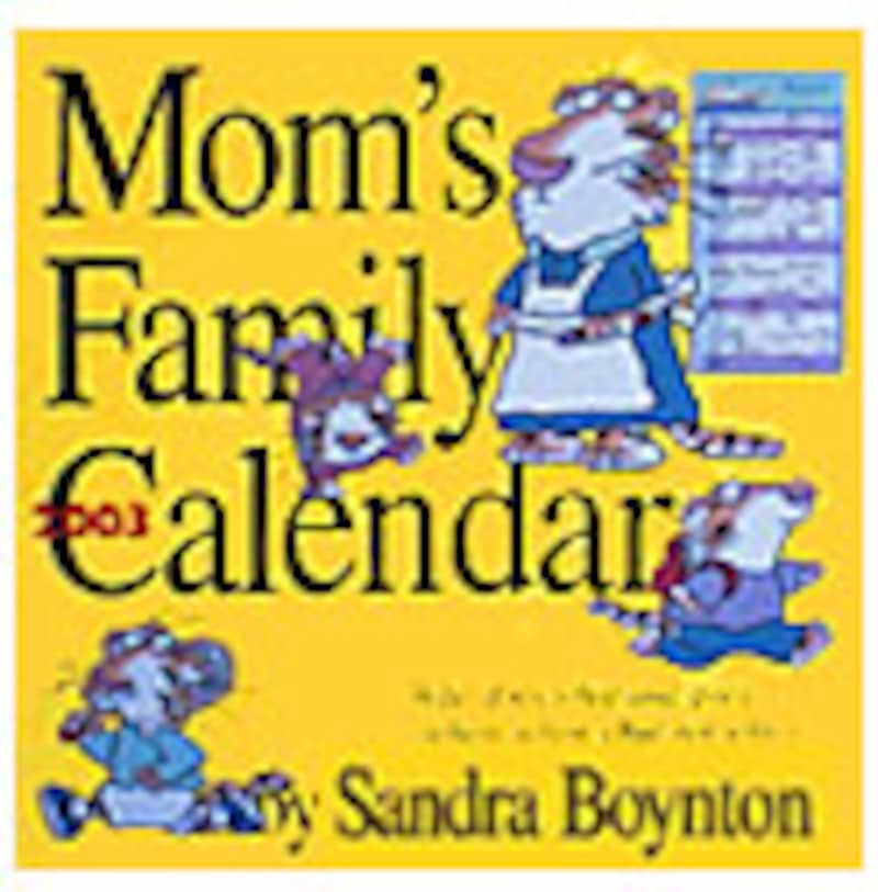 Mom's Family 2003 Calendar