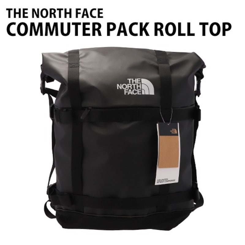 THE NORTH FACE（ザ・ノース・フェイス）,COMMUTER PACK ROLL TOP コミューターパック ロールトップ 23L