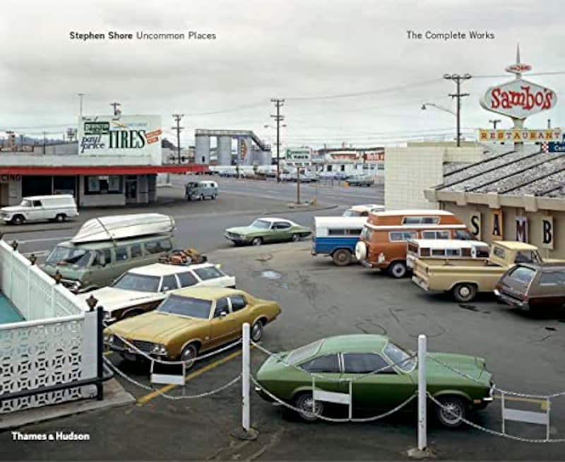 Stephen Shore,Uncommon Places: The Complete Works