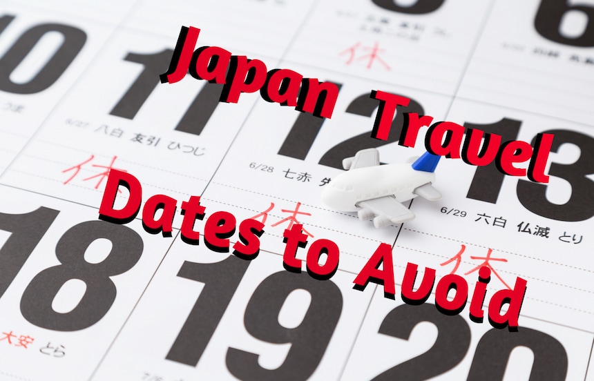 Travel Dates to Avoid in Japan