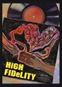 High Fidelity