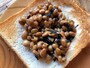 納豆トーストにかける