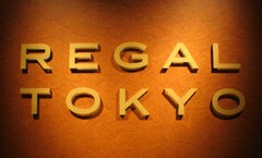 REGAL TOKYO